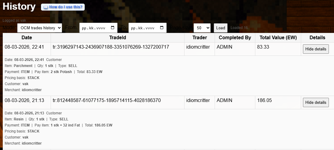 History page in OCM mode showing TradeId, Trader, Completed By, and Total Value columns